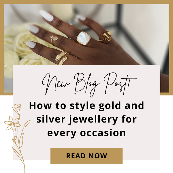 How to style gold and silver jewellery for every occasion
